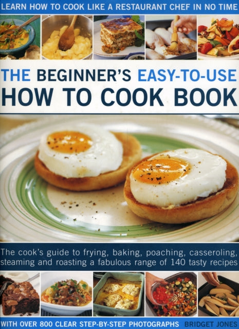 The Beginners Easytouse How to Cook Book The