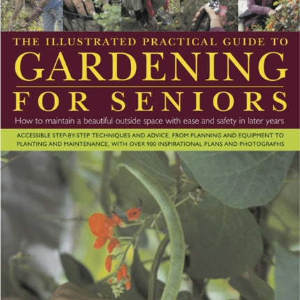 Illustrated Practical Guide to Gardening for Seniors