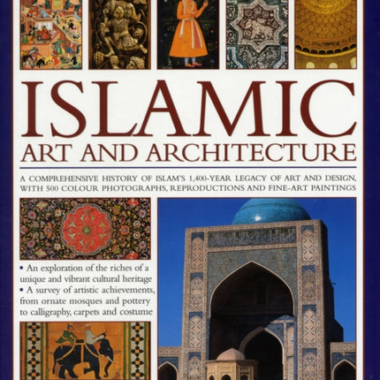 Illustrated Encyclopedia of Islamic Art and Architecture