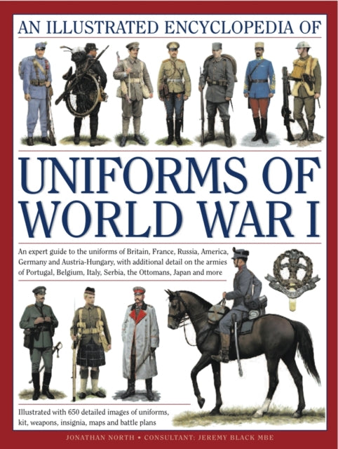 Illustrated Encyclopedia of Uniforms of World War I