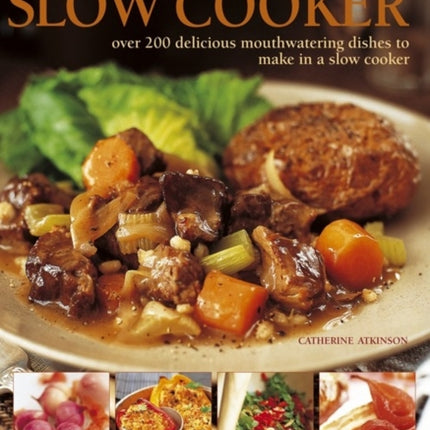 Best Ever Recipes for Your Slow Cooker