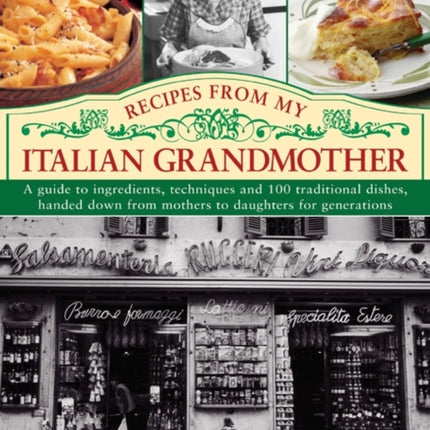 Recipes from My Italian Grandmother
