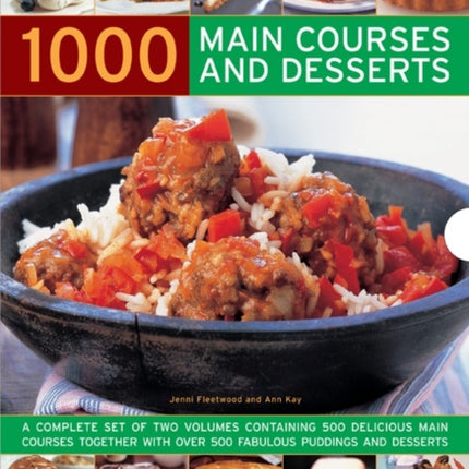 1000 Main Courses and Desserts A Complete Set of