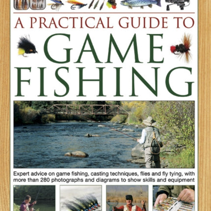 A Practical Guide to Game Fishing