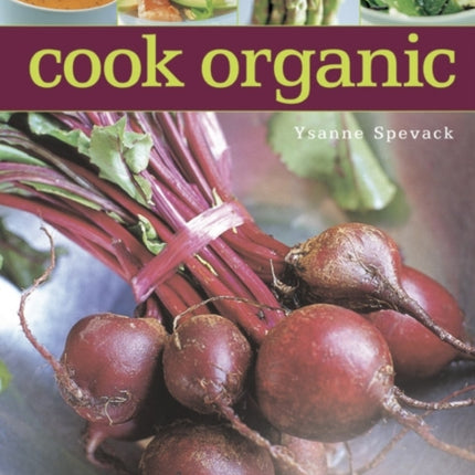 Cook organic How to Cook the Natural Way with a