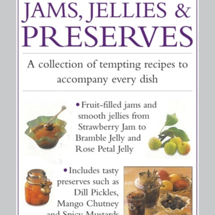 Jams, Jellies & Preserves