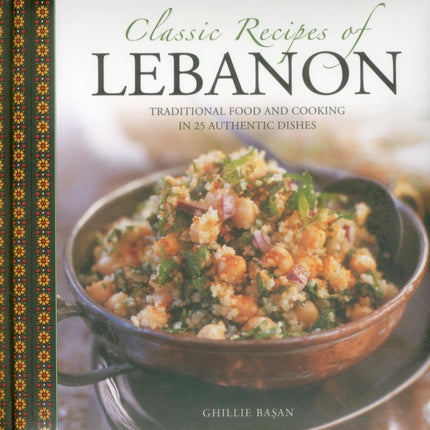 Classic Recipes of Lebanon