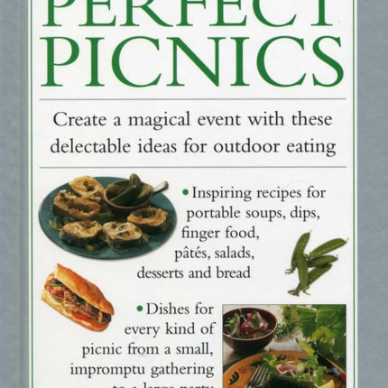Perfect Picnics Create a Magical Event with These Delectable Ideas for Outdoor Eating