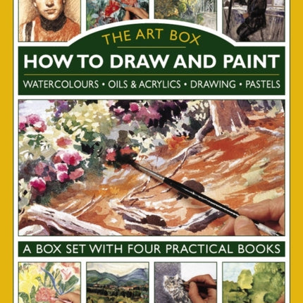 Art Box - How to Draw and Paint (4-Book Slipcase): Watercolours • Oils & Acrylics • Drawing • Pastels: A Box Set with Four Practical Books