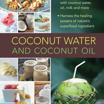 Coconut Water and Coconut Oil