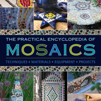 Practical Encyclopedia of Mosaics