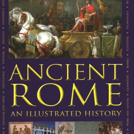 Ancient Rome: An Illustrated History