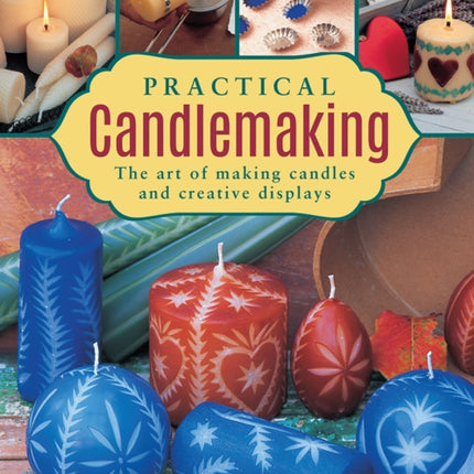 Practical Candlemaking