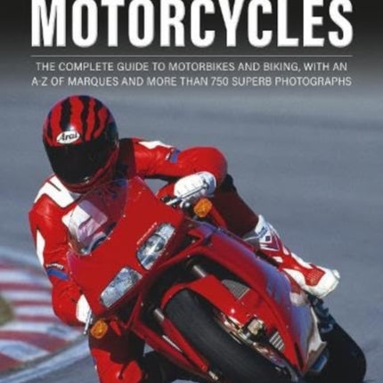 The Illustrated Encyclopedia of Motorcyles