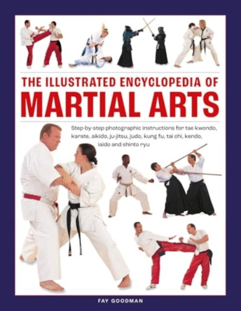 Martial Arts The Illustrated Encyclopedia of