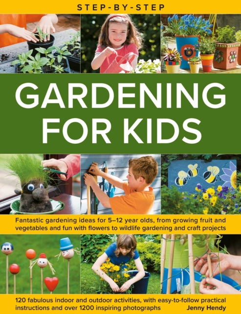 StepbyStep Gardening for Kids