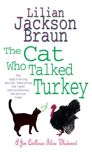 The Cat Who Talked Turkey (The Cat Who… Mysteries, Book 26): A delightfully cosy feline mystery for cat lovers everywhere