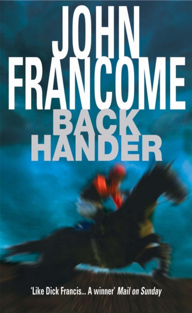 Back Hander: An electrifying racing thriller