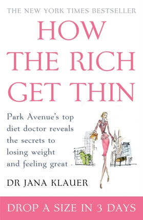 How the Rich Get ThinPark Avenues Top Diet Doctor