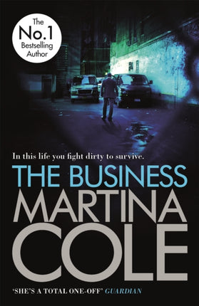 The Business: A compelling suspense thriller of danger and destruction