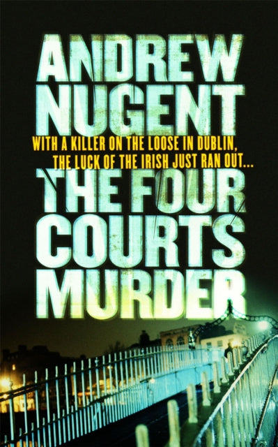 The Four Courts Murder