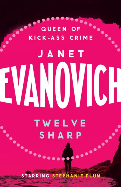 Twelve Sharp: A hilarious mystery full of temptation, suspense and chaos