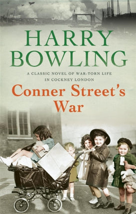 Conner Street's War: A heartrending wartime saga of family and community