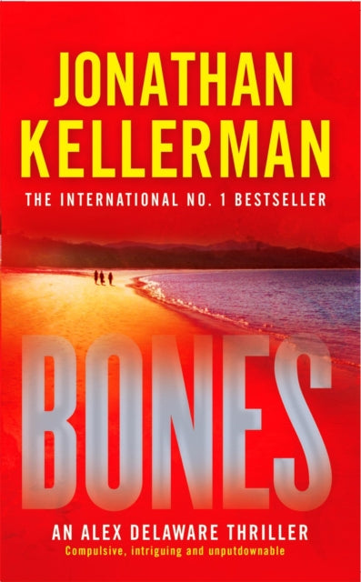 Bones (Alex Delaware series, Book 23): An ingenious psychological thriller