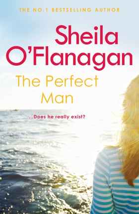 The Perfect Man: Let the #1 bestselling author take you on a life-changing journey …