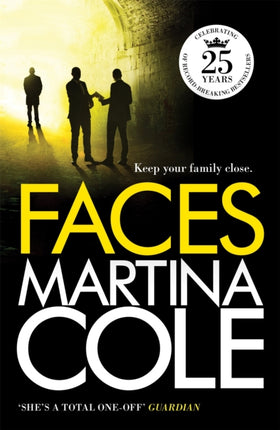 Faces: A chilling thriller of loyalty and betrayal