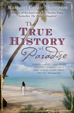 The True History of Paradise