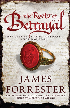 The Roots of Betrayal Clarenceux Trilogy 2