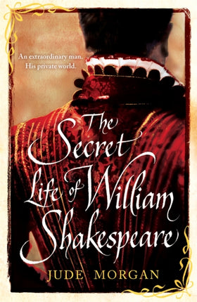 The Secret Life of William Shakespeare