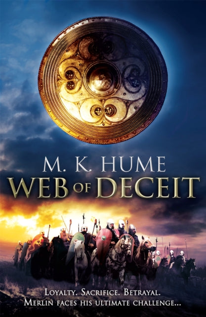 Prophecy: Web of Deceit (Prophecy Trilogy 3): An epic tale of the Legend of Merlin