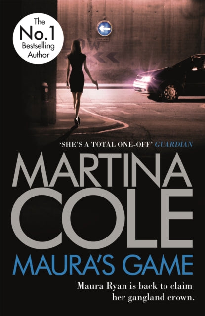 Maura's Game: A gripping crime thriller of danger, determination and one unstoppable woman