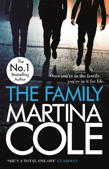 The Family: A dark thriller of loyalty, crime and corruption