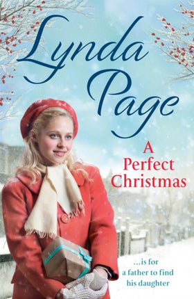 A Perfect Christmas: ... would be for a father to find his daughter