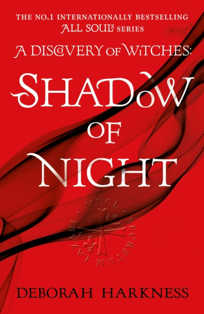 Shadow of Night: the book behind Season 2 of major Sky TV series A Discovery of Witches (All Souls 2)