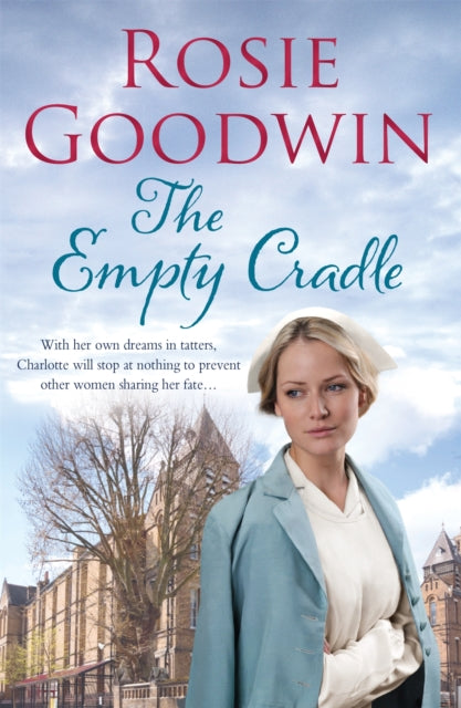 The Empty Cradle: An unforgettable saga of compassion in the face of adversity