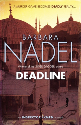 Deadline (Inspector Ikmen Mystery 15): A thrilling murder mystery set in the heart of Istanbul