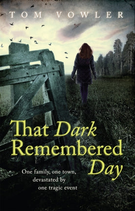 That Dark Remembered Day