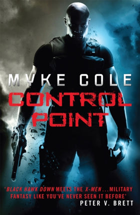 Control Point: A thrilling military fantasy to set your pulse racing