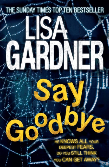 Say Goodbye (FBI Profiler 6)