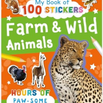 My Book of 100 Stickers Farm  Wild Animals