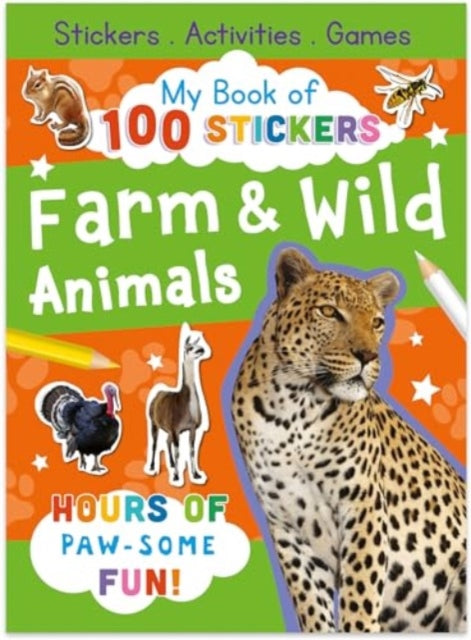 My Book of 100 Stickers Farm  Wild Animals