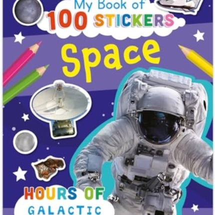 My Book of 100 Stickers Space