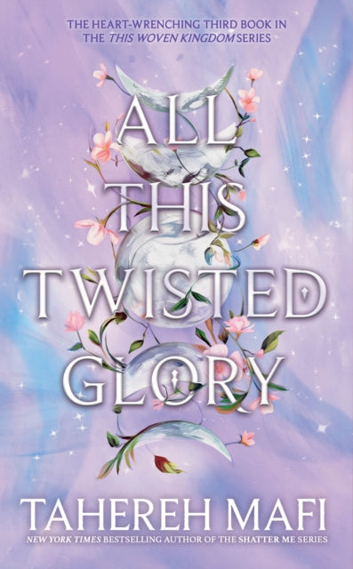 All This Twisted Glory (This Woven Kingdom)