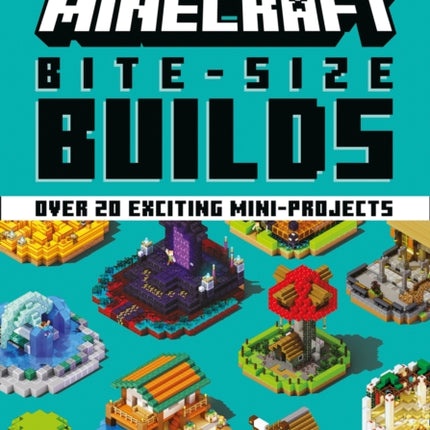 Minecraft Bite-Size Builds