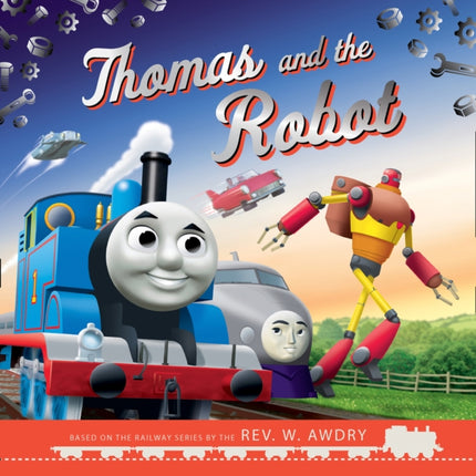 Thomas & Friends: Thomas and the Robot