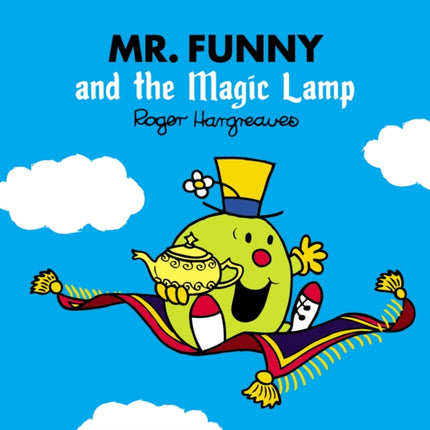 Mr. Funny and the Magic Lamp (Mr. Men & Little Miss Magic)